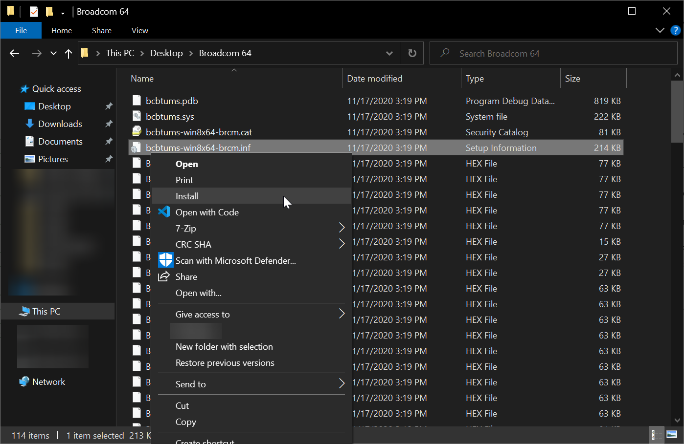 Install the bcbtums-win8x64-brcm.inf file